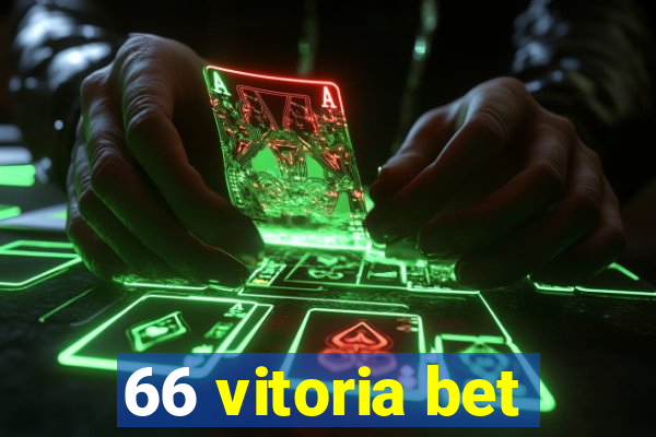 66 vitoria bet